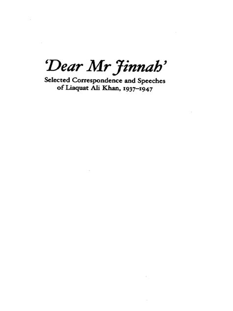 Dear Mr. Jinnah Selected Correspondence and Speeches of Liaquat Ali ...