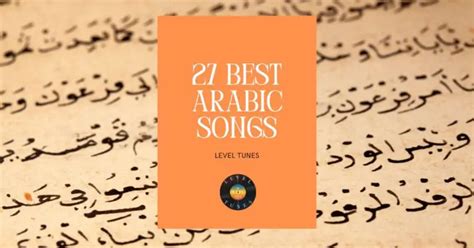 27 Best Arabic Songs: Arabic Hits You Can't Miss