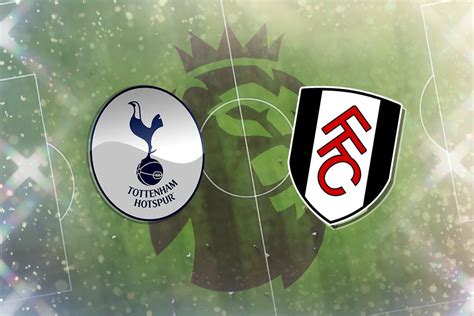 Tottenham vs Fulham: Premier League preview - Flipboard