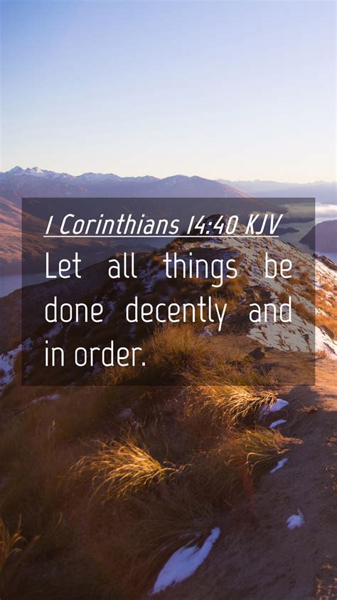 1 Corinthians 14:40 KJV Mobile Phone Wallpaper - Let all things be done ...