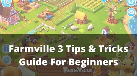 Farmville 3 Tips & Tricks Guide For Beginners - MrGuider