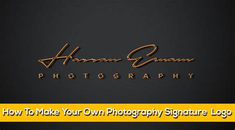 How To Make Your Own Photography Signature Logo - Logo Design Tutorial ...