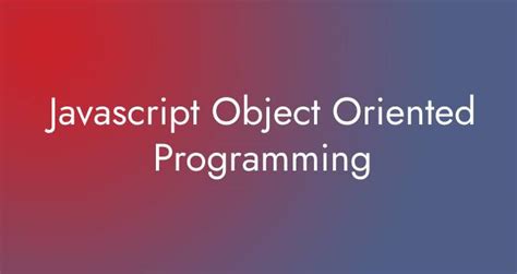 Javascript Object Oriented Programming - Easy Coding School