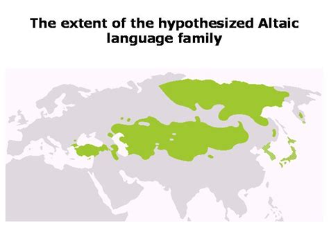 The Altaic Family Controversy - Languages Of The World