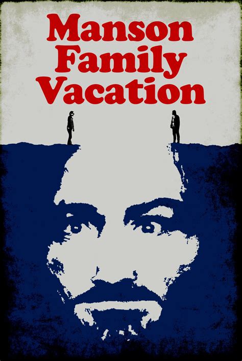 Manson Family Vacation, Exclusive Interviews With The Twisted Minds ...