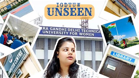 NEW Igdtuw UNSEEN 😯| Indira Gandhi Delhi Technical University for Women Delhi | Campus Tour Part ...