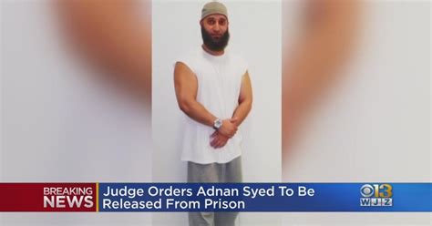 Judge orders Adnan Syed to be released from prison - CBS Baltimore