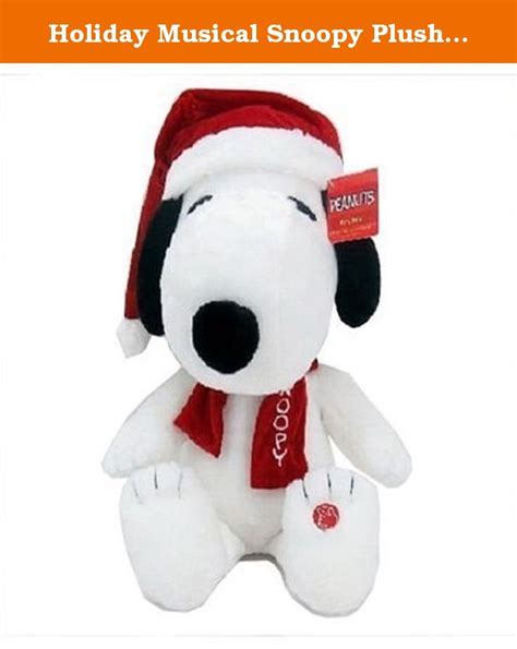 Holiday Musical Snoopy Plush Large 20". Holiday Musical Snoopy Plush Large 20". | Snoopy plush ...