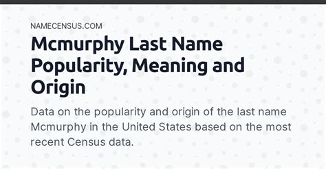 Mcmurphy Last Name Popularity, Meaning and Origin