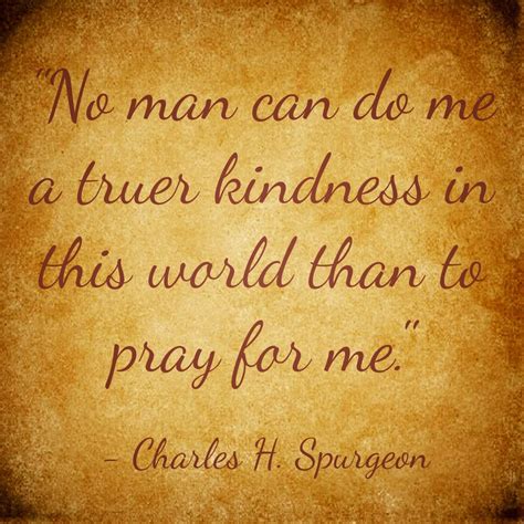 PRAY FOR ME - CHARLES H. SPURGEON "PRINCE OF PREACHERS"