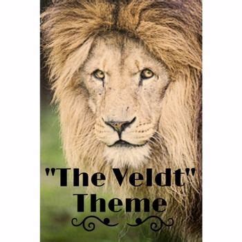 "The Veldt" by Ray Bradbury; Theme | The veldt, Figurative language ...