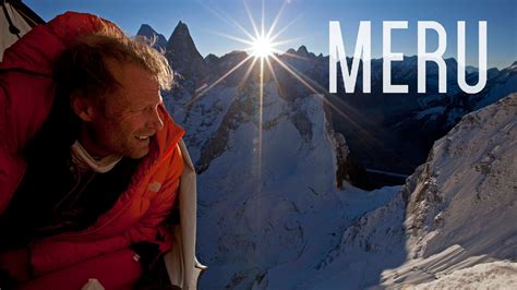 MERU Incredible Himalayan Mountain Climbing Documentary | Meru, Outdoor enthusiasts, Mountain ...