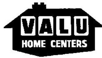 VALU HOME CENTERS Trademark of VALU HOME CENTERS, INC. Serial Number: 73570405 :: Trademarkia ...