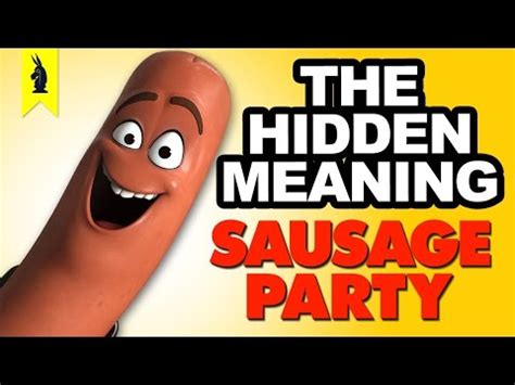 Hidden Meaning in SAUSAGE PARTY - Earthling Cinema | Sausage Party ...