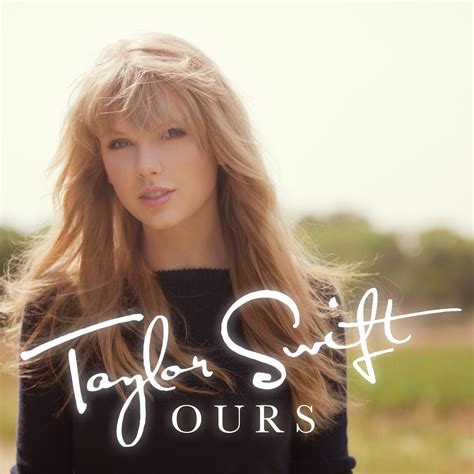 Taylor Swift Ours Album Cover Taylor Swift Songs, Her Music, Jessie, Love Songs, Marines, Pretty ...