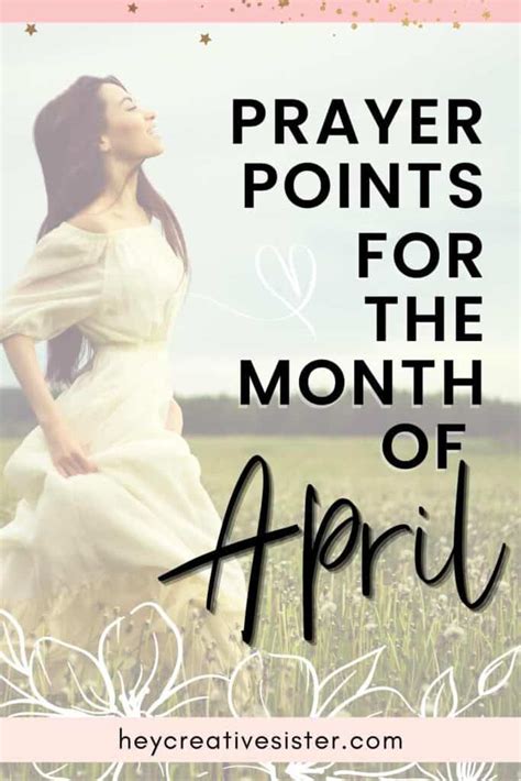 Amazing Prayer Points for the Month of April + Free Prayer Printable