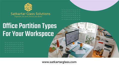 Office Partition Types Include- Making The Appropriate Selection For ...