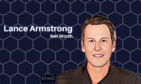 Lance Armstrong Net Worth - February, 2024 | Starznetworth