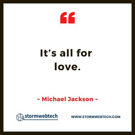 100 + Famous Michael Jackson Quotes About Life, Love