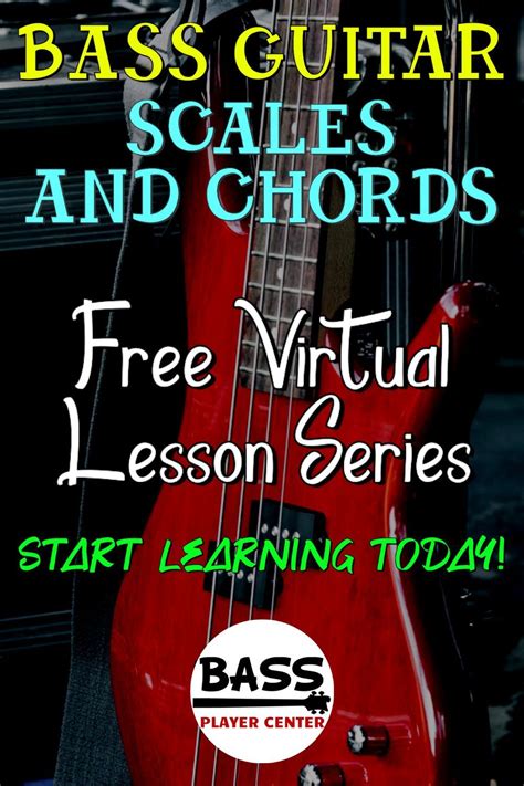 Bass Guitar Scales & Chords Free Virtual Lessons Series | Bass guitar ...