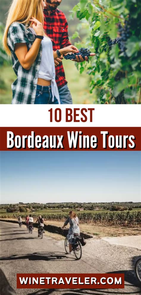 10 Best Bordeaux Wine Tours & Wine Tastings for 2024