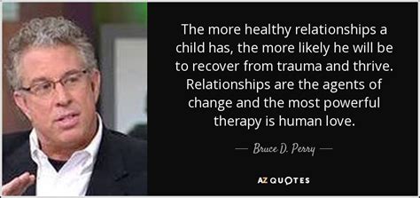 TOP 8 QUOTES BY BRUCE D. PERRY | A-Z Quotes