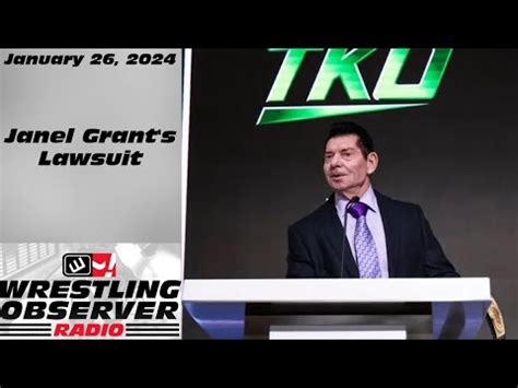 Janel Grant's lawsuit against Vince McMahon | Wrestling Observer Radio ...