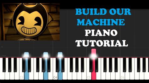 Bendy and the Ink Machine - Build Our Machine (Piano Tutorial) - YouTube