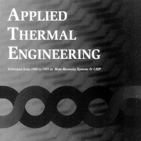 Applied Thermal Engineering 1981-1999 : Free Texts : Free Download, Borrow and Streaming ...