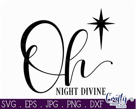 Oh Night Divine Svg, Christmas Farmhouse Cut File, Christian By Crafty ...