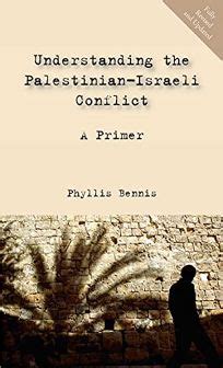 Nonfiction Book Review: Understanding the Palestinian-Israeli Conflict: A Primer by Phyllis ...