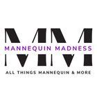 Mannequin Madness