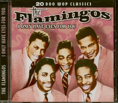 The Flamingos CD: I Only Have Eyes For You (CD) - Bear Family Records