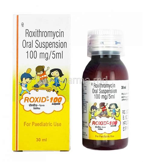 Buy Roxid Liquid, Roxithromycin Online - buy-pharma.md