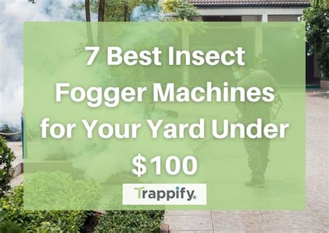 7 Best Insect Fogger Machines for Your Yard Under $100