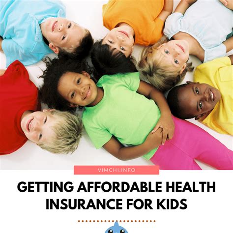 Getting Affordable Health Insurance For Kids - Vim Ch'i