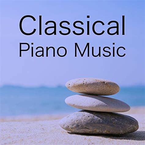 Amazon.com: Classical Piano Music : Classical Study Music, Studying ...