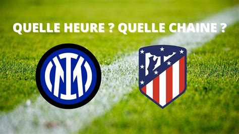 Inter Milan – Atlético Madrid: at what time and on which channel to ...