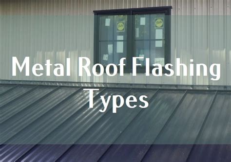 1001 Roof Flashing: Metal Roof Flashing Types and More! - Roof Tips