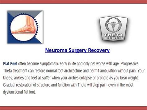 Neuroma surgery recovery