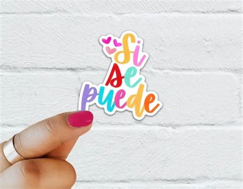 QLC Si Se Puede Sticker – Feliz Modern