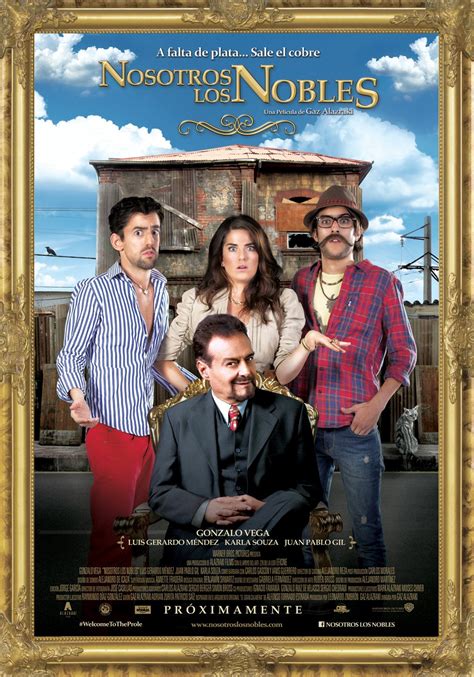 Nosotros los Nobles (#1 of 20): Extra Large Movie Poster Image - IMP Awards