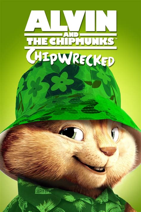 Alvin and the Chipmunks: Chipwrecked (2011) - Posters — The Movie ...