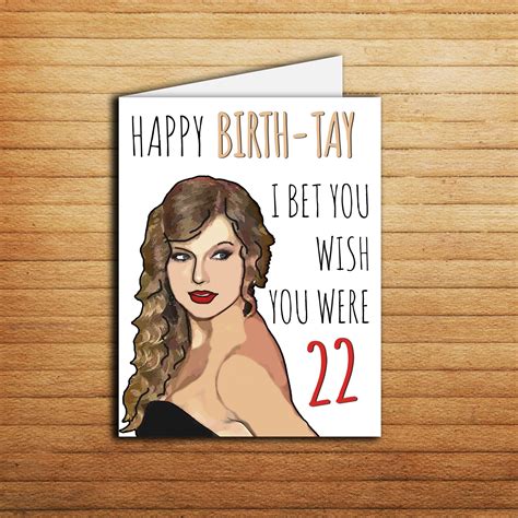 Taylor Swift Birthday Card Feeling 22 Happy Birth-Tay | Etsy