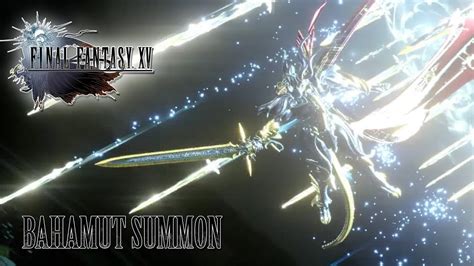 FINAL FANTASY XV OST Bahamut Summon - YouTube