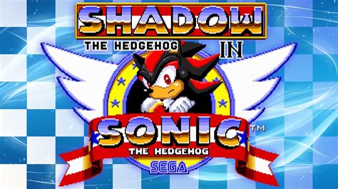 Shadow in Sonic the Hedgehog - Walkthrough - YouTube