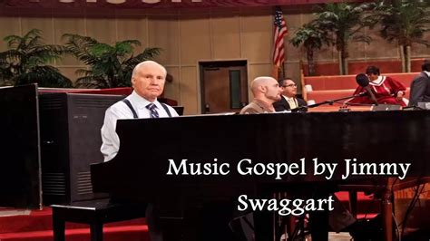 MÚSICA GÓSPEL " Jimmy Swaggart" - YouTube