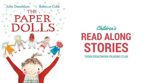 The Paper Dolls - by Julia Donaldson & Rebecca Cobb - Read Aloud Kids ...