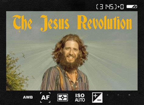 Coming to Terms with 'The Jesus Revolution'