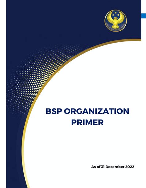 BSP Org Primer - BSP ORGANIZATION PRIMER As of 31 December 2022 Table ...